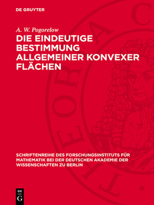 cover image of Die eindeutige Bestimmung allgemeiner konvexer Flächen